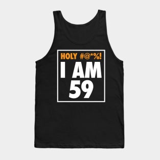 'I Am 59' Cool Birthday Gift Tank Top